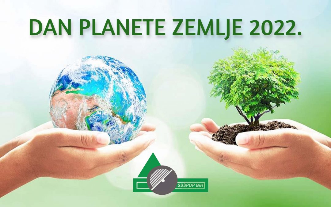 DAN PLANETE ZEMLJE 2022.